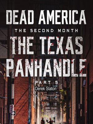cover image of Dead America--The Texas Panhandle--Pt. 5
